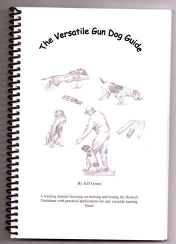 The Versatile Gun Dog Guide